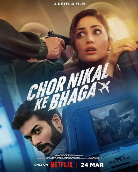 Chor Nikal Ke Bhaga (2023) poster