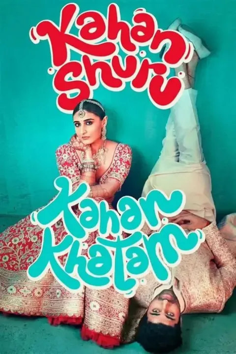 Kahan Shuru Kahan Khatam (2024) poster