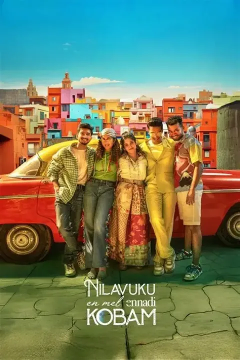 Nilavuku En Mel Ennadi Kobam (2025) poster