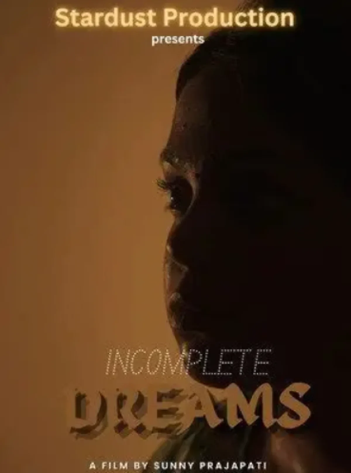 Incomplete Dreams (2026) poster