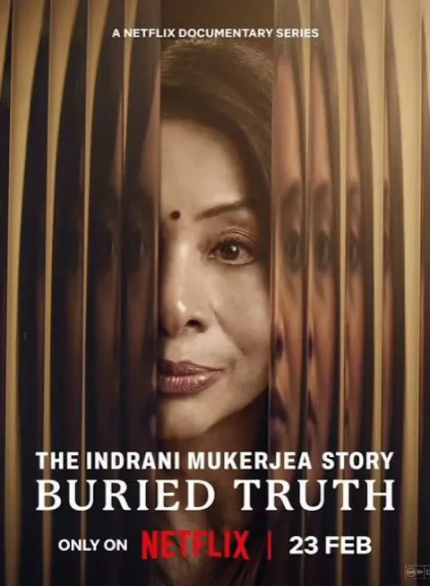 The Indrani Mukerjea Story: Buried Truth (2024) poster