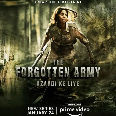 The Forgotten Army - Azaadi Ke Liye (2020) poster